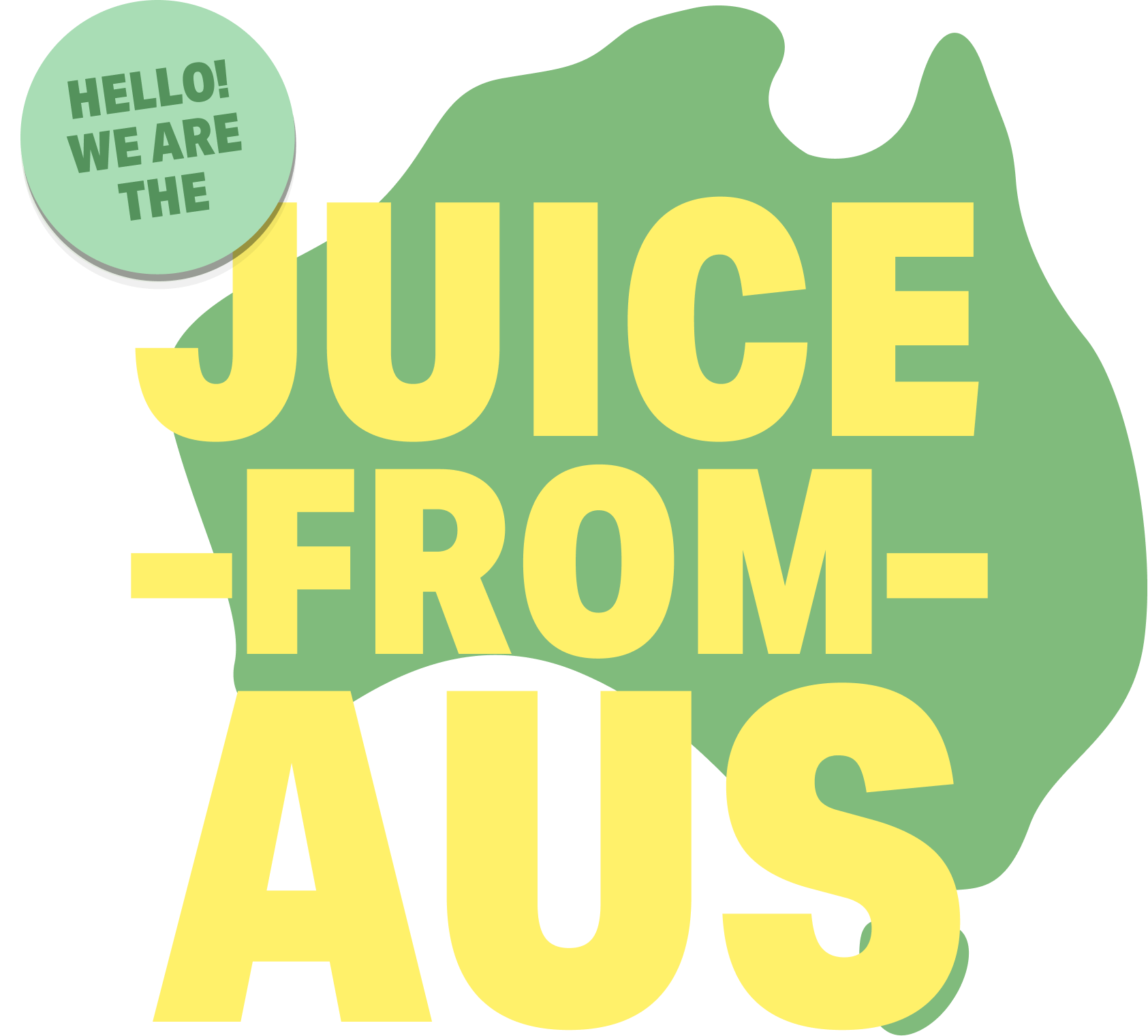 We are the juice from Aus